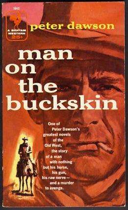 Item #12482 Man on the Buckskin. Peter Dawson