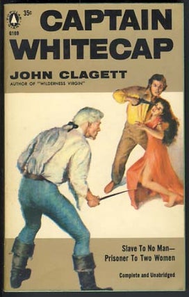 Item #12517 Captain Whitecap. John Clagett