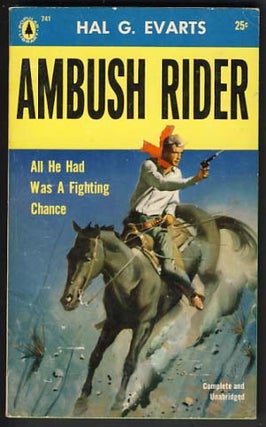 Item #12523 Ambush Rider. Hal G. Evarts