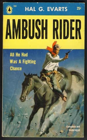 Item #12523 Ambush Rider. Hal G. Evarts.