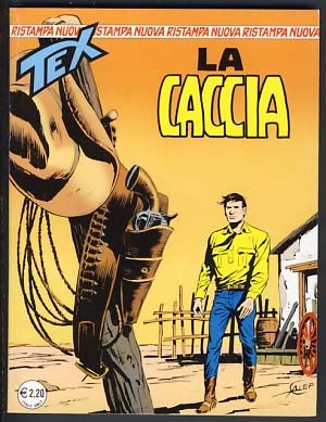 Item #12537 Tex #96 - La caccia. Gianluigi Bonelli.