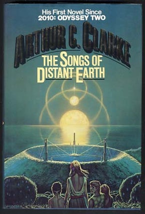 Item #12625 The Songs of Distant Earth. Arthur C. Clarke