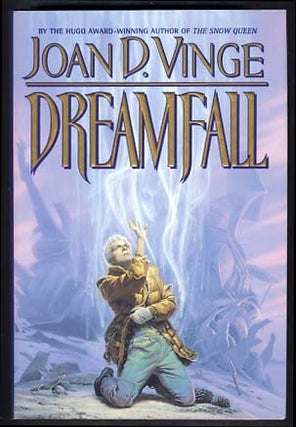 Item #12743 Dreamfall. Joan D. Vinge