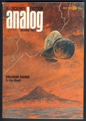 Item #12803 Analog Science Fiction/Science Fact July 1972. Ben Bova, ed