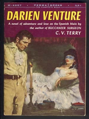 Item #12989 Darien Venture. C. V. Terry, Frank G. Slaughter