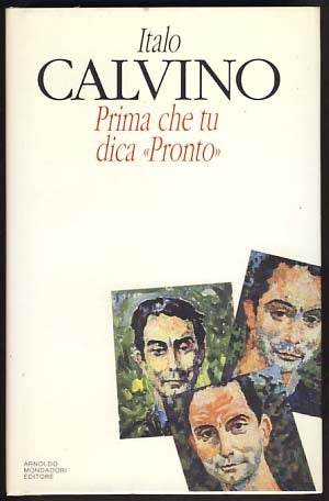 Item #13096 Prima che tu dica "Pronto" Italo Calvino.