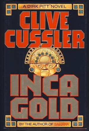 Item #13110 Inca Gold. Clive Cussler.
