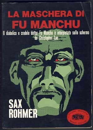 Item #13142 La maschera di Fu Manchu (The Mask of Fu Manchu). Sax Rohmer