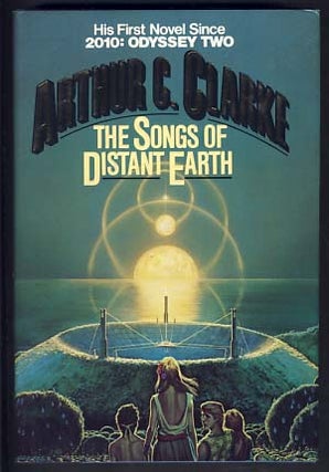 Item #13225 The Songs of Distant Earth. Arthur C. Clarke
