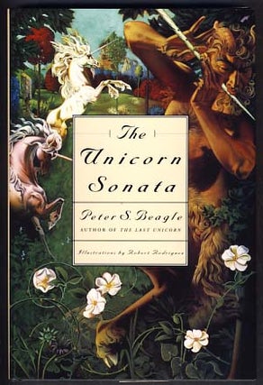 Item #13229 The Unicorn Sonata. Peter Soyer Beagle