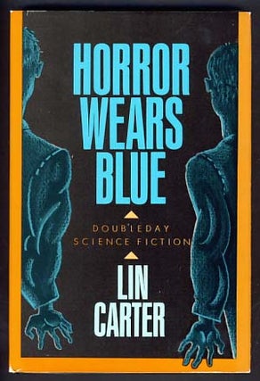 Item #13315 Horror Wears Blue. Lin Carter