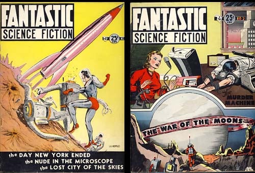 Item #13333 Fantastic Science Fiction Vol. 1 No. 1 August 1952 and Vol. 1 No. 2 December 1952. Walter Brown Gibson, ed.