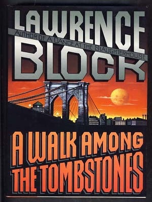 Item #13348 A Walk Among the Tombstones. (Signed Copy). Lawrence Block
