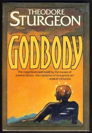 Item #13371 Godbody. Theodore Sturgeon
