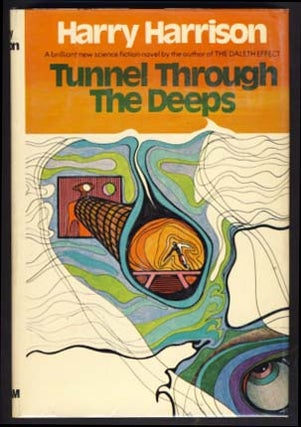 Item #13375 Tunnel Through the Deeps. Harry Harrison