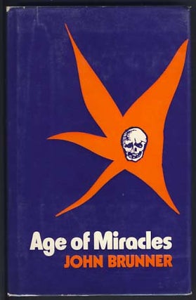 Item #13380 Age of Miracles. John Brunner