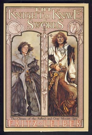 Item #13421 The Knight and Knave of Swords. Fritz Leiber.