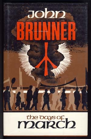 Item #13429 The Days of March. John Brunner.