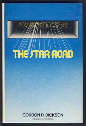 Item #13445 The Star Road. Gordon R. Dickson