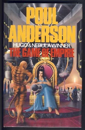 Item #13460 The Game of Empire. Poul Anderson
