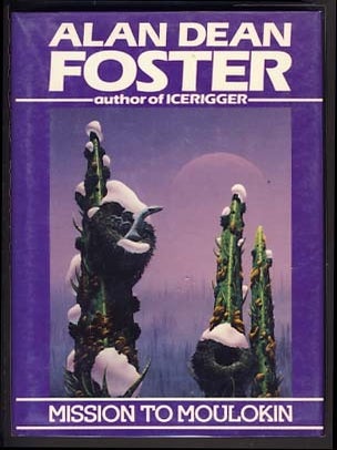 Item #13463 Mission to Moulokin. Alan Dean Foster