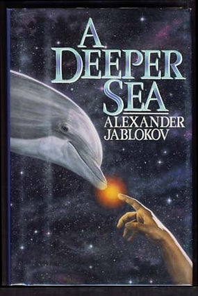 Item #13477 A Deeper Sea. Alexander Jablokov
