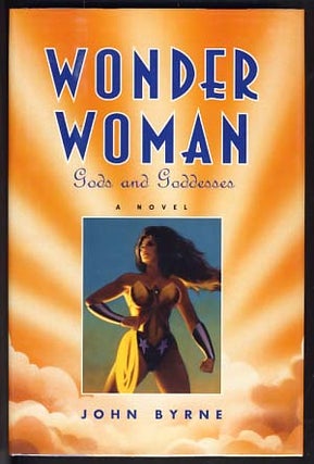 Item #13483 Wonder Woman: Gods and Goddesses. John Byrne