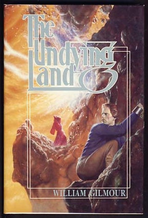 Item #13522 The Undying Land. William Gilmour