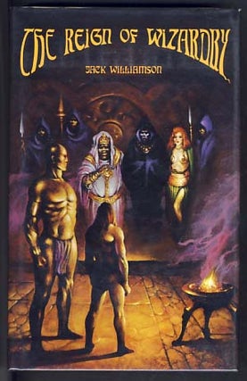 Item #13714 The Reign of Wizardry. Jack Williamson