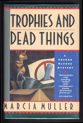 Item #13725 Trophies and Dead Things. Marcia Muller
