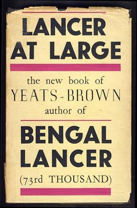 Item #13738 Lancer at Large. Francis Yeats-Brown