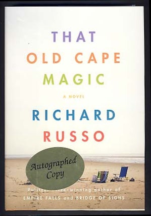 Item #13771 That Old Cape Magic. Richard Russo