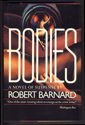 Item #13797 Bodies. Robert Barnard
