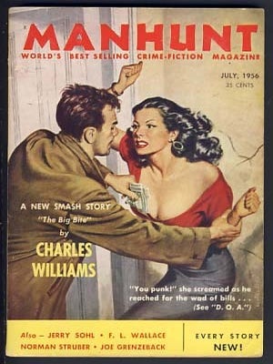 Item #13816 Manhunt July 1956. Walter R. Schmidt, ed