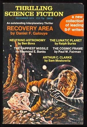 Item #13910 Thrilling Science Fiction December 1974. Sol Cohen, ed.