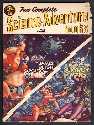 Item #13952 Two Complete Science-Adventure Books Spring 1953 Vol. 1 No. 8. James Blish, Vargo...