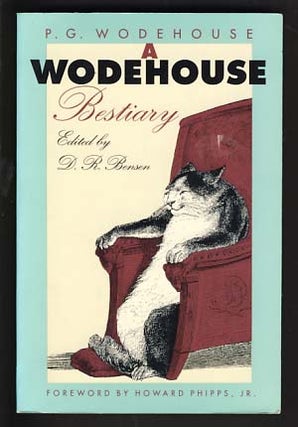 Item #13990 A Wodehouse Bestiary. P. G. Wodehouse
