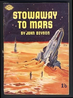 Item #14006 Stowaway to Mars. John Beynon, John Wyndham Parkes Lucas Beynon Harris