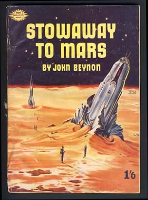 Item #14006 Stowaway to Mars. John Beynon, John Wyndham Parkes Lucas Beynon Harris.