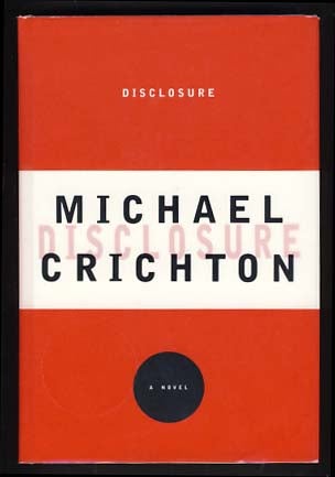 Item #14010 Disclosure. Michael Crichton.