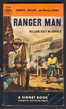 Item #14167 Ranger Man. William Colt MacDonald