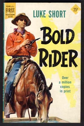 Item #14176 Bold Rider. Luke Short