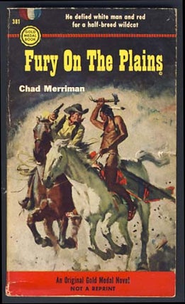 Item #14193 Fury On the Plains. Chad Merriman