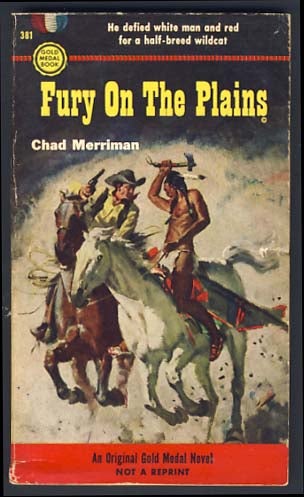 Item #14193 Fury On the Plains. Chad Merriman.