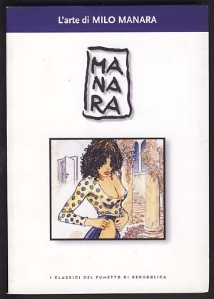 Item #14278 L'arte di Milo Manara. Milo Manara