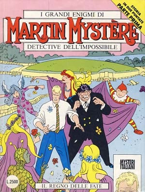Item #14472 Martin Mystere #137 - Il regno delle fate. Authors