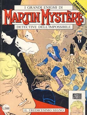 Item #14474 Martin Mystere #142 - Il tredicesimo segno. Authors