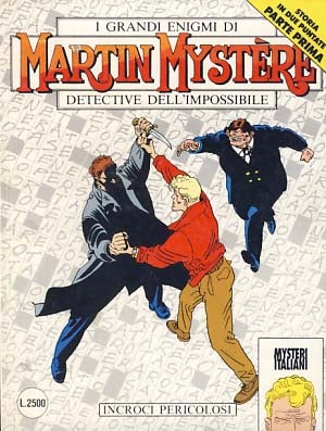 Item #14476 Martin Mystere #151 - Incroci pericolosi. Authors