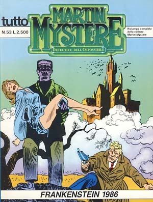 Item #14483 Martin Mystere #53 - Frankenstein 1986. Authors