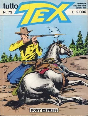 Item #14726 Tex #73 - Pony Express. Gianluigi Bonelli